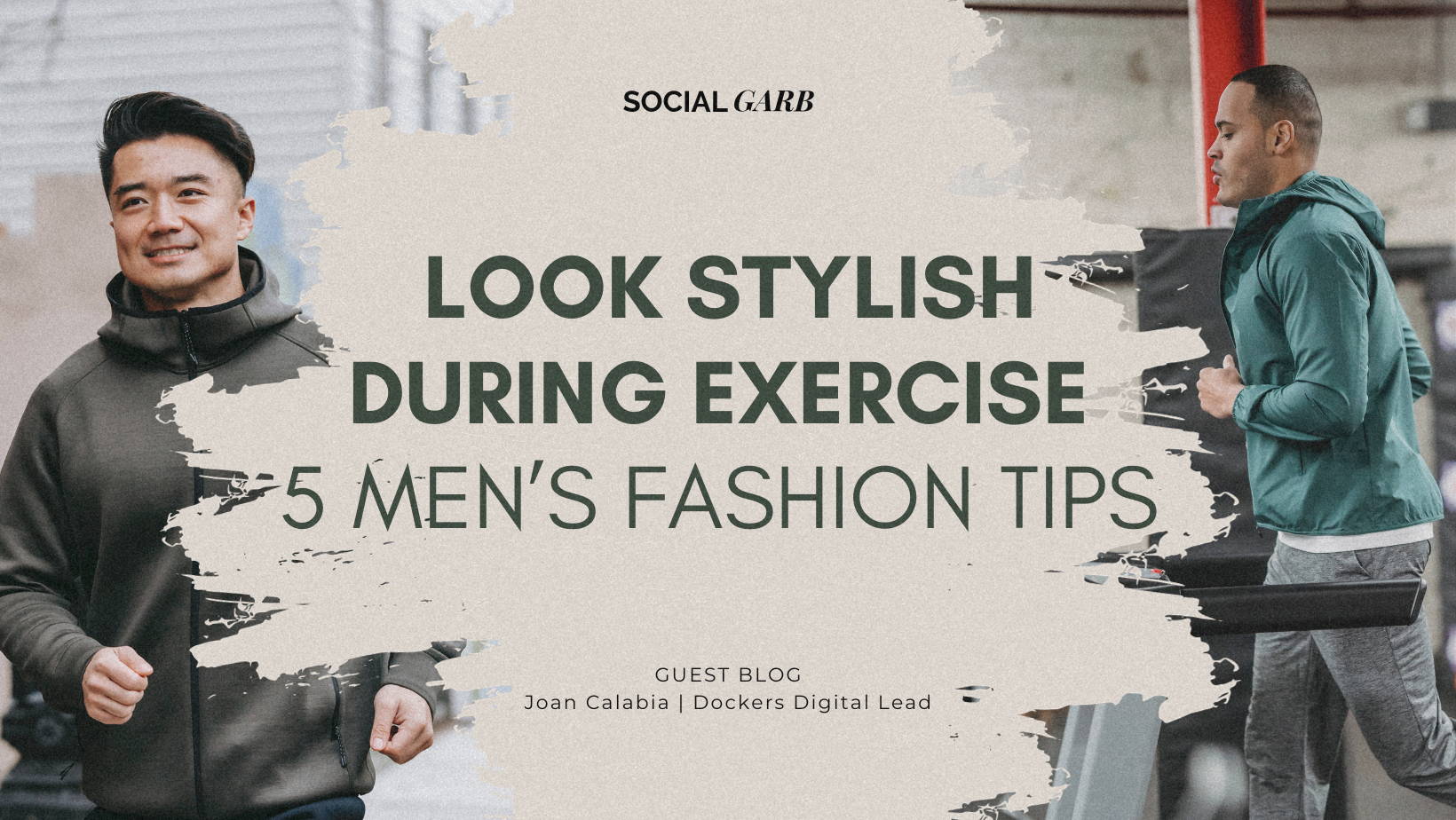 5 Men's Fashion Tips to Look Stylish During Exercise