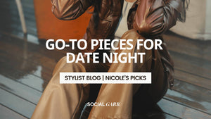 Go-To Pieces For Date Night That Are Sure To Impress
